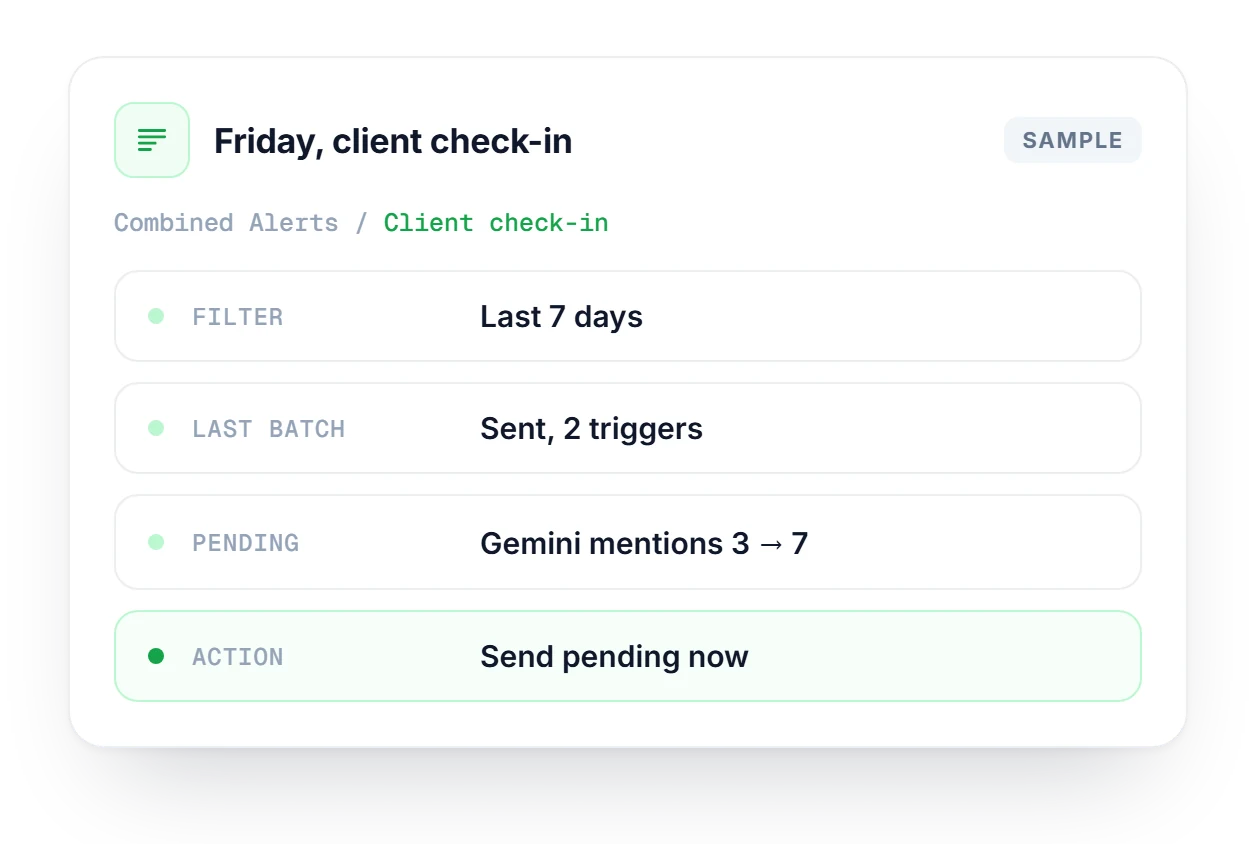 Combined Alerts client check-in card showing a seven day filter, the last sent batch, a pending Gemini trigger and the send pending now action.